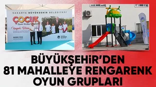 81 mahalleye oyun grupları teslim edildi