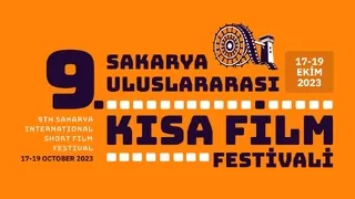 9. Sakarya Uluslararası Kısa Film Festivali başlıyor