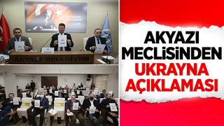 Akyazı Belediye Meclisinden savaşa hayır açıklaması