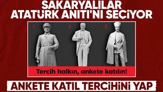 Atatürk anıtı anketi yayımlandı; Sakaryalılar seçecek