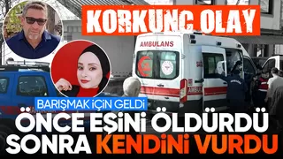 Barışmak istediği eşini öldürüp ardından kendini vurdu