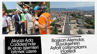 Başkan Alemdar, Akyazı'da asfalt çalışmalarını inceledi