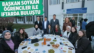 Başkan Soykan üniversite öğrencileri ile iftarda buluştu 
