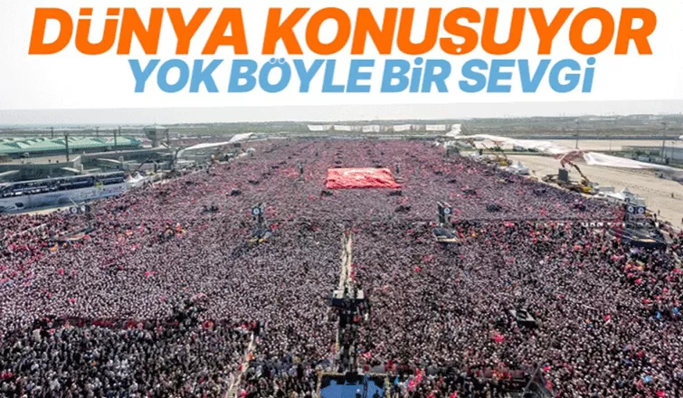 Cumhurbaşkanı Erdoğan'ın İstanbul mitinginin dünyaya yansımaları: Güç gösterisi