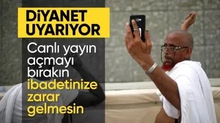 Diyanet'ten hacı adaylarına 'sosyal medya' uyarısı