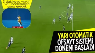 TFF duyurdu: Yarı Otomatik Ofsayt Sistemi Süper Lig'de