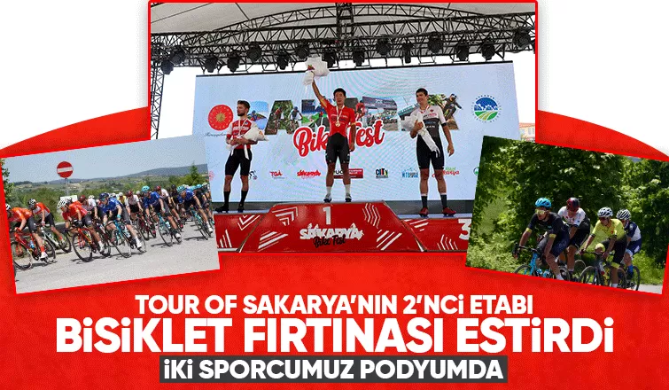 Tour Of heyecanı Sakarya’da sürüyor: Podyumda 2 Türk pedal