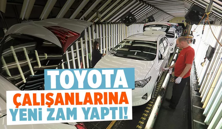 Toyota çalışanları için yeni gelişme