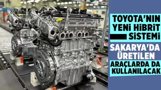 Toyota yeni hibrit teknoloji Sakarya'da ürettiği araçlarda kullanılacak