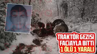 Traktörle kar gezisi faciayla bitti 1 ölü, 1 yaralı