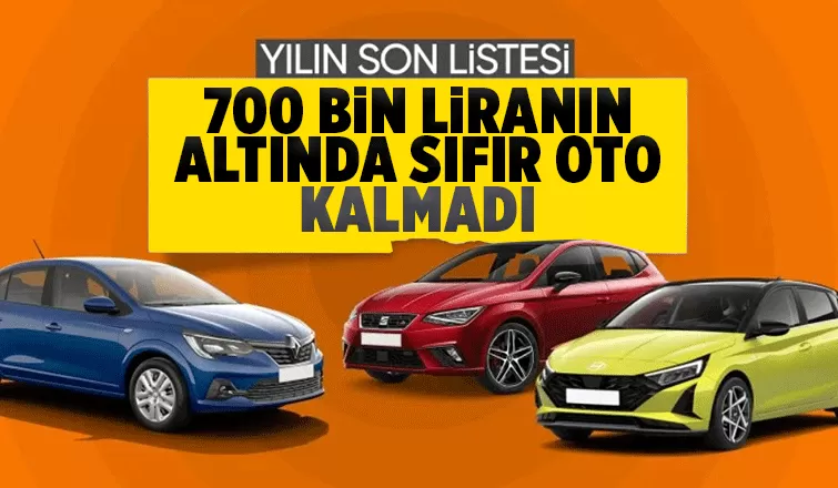 Türkiye'de 700 bin TL altı araç kalmadı: İşte en ucuz 10 otomobil