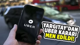 Yargıtay'dan Uber kararı